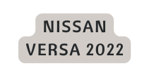 nissan versa 2022
