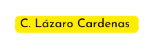 C Lázaro Cardenas